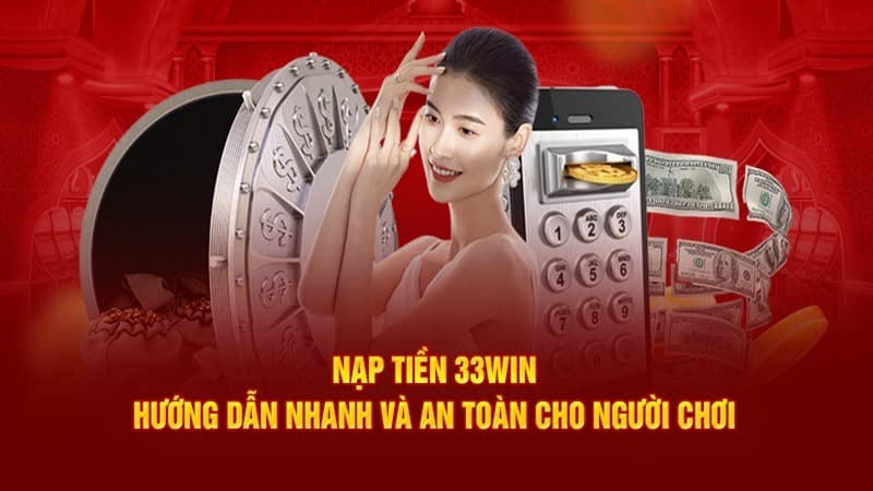 Nạp Tiền 33WIN